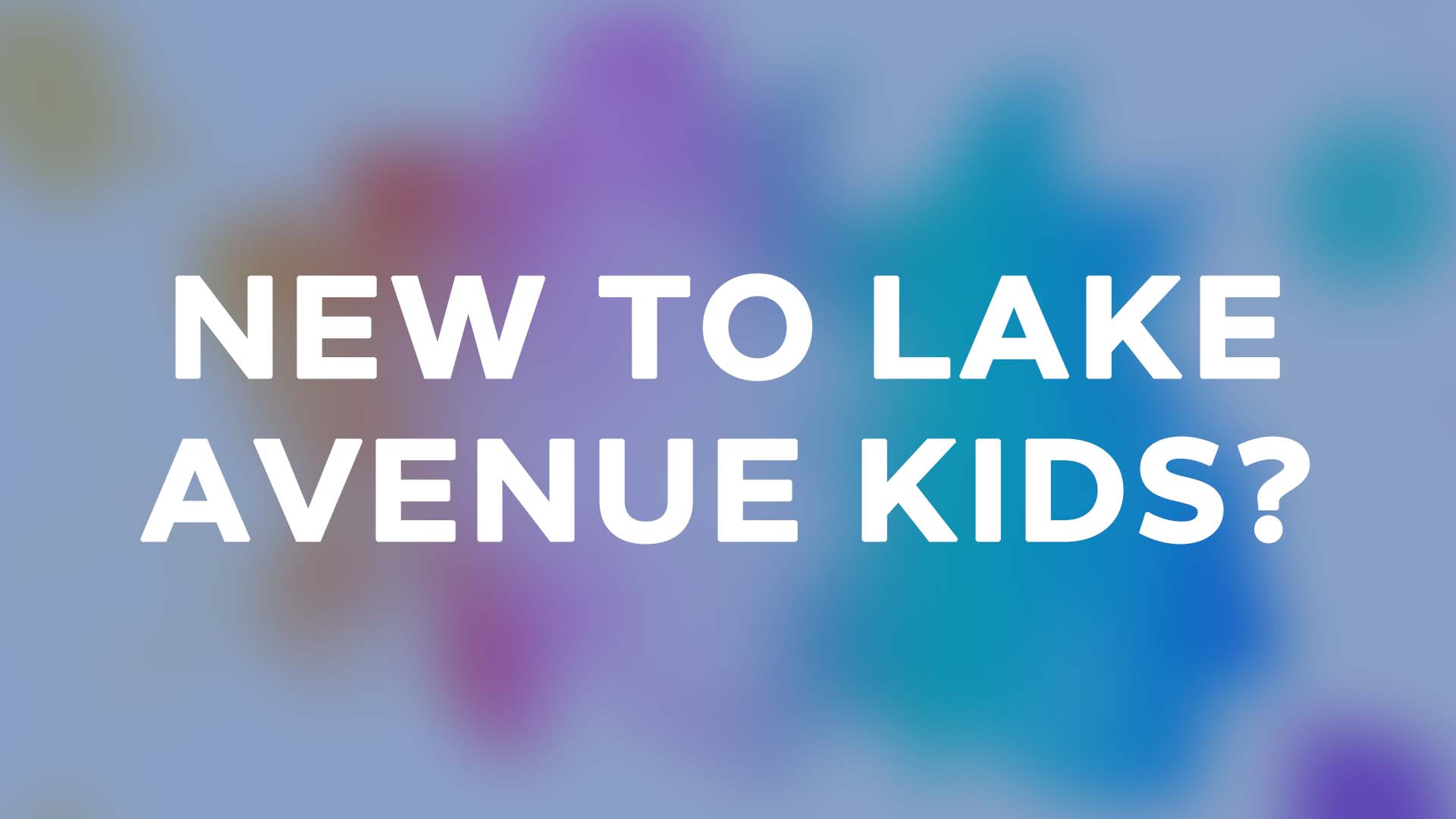 new to kids